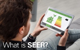 what-is-seer-and-what-seer-do-i-need